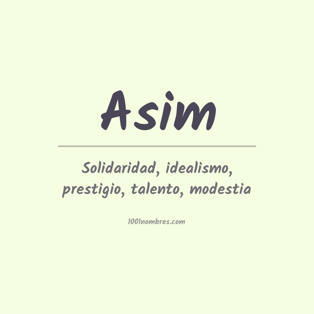 Significado del nombre Asim