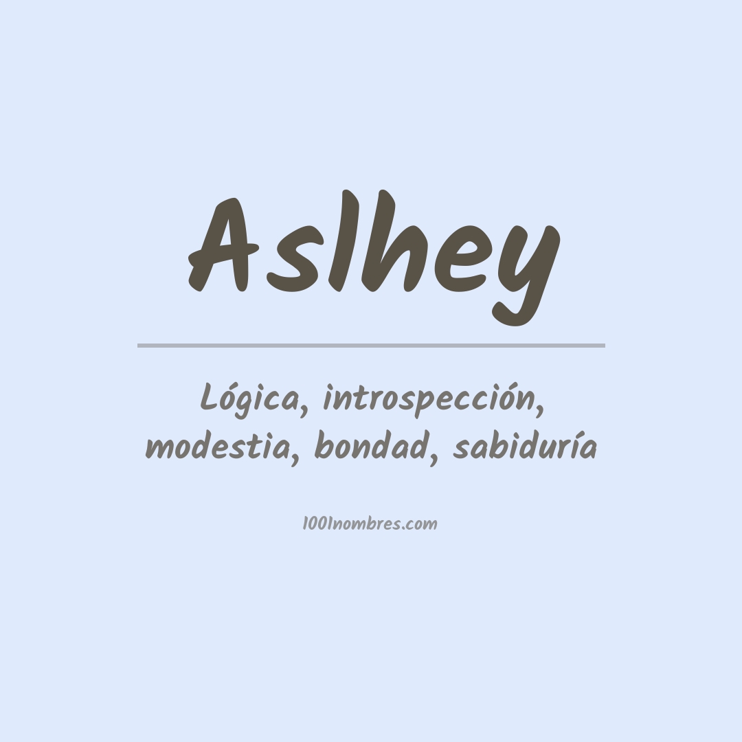 Significado del nombre Aslhey