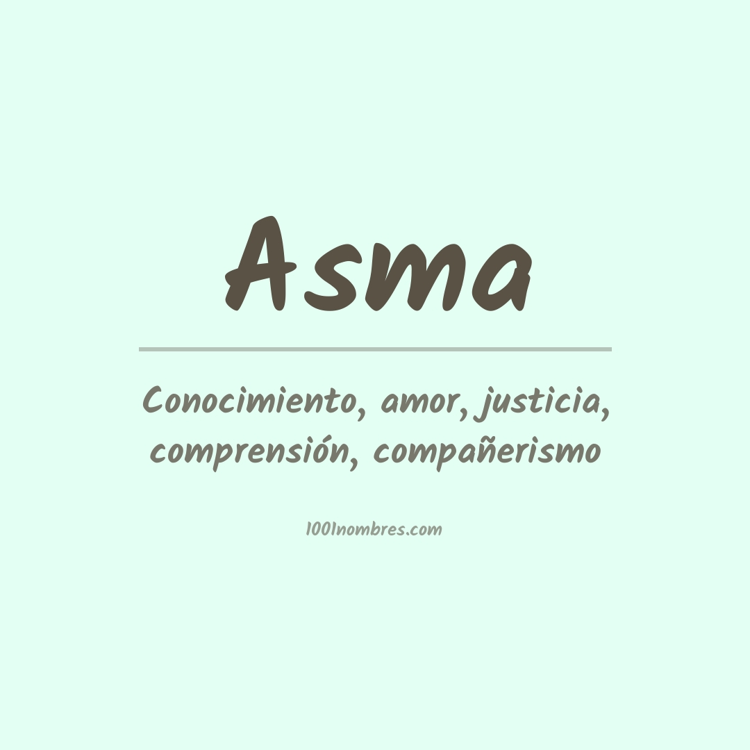 Significado del nombre Asma