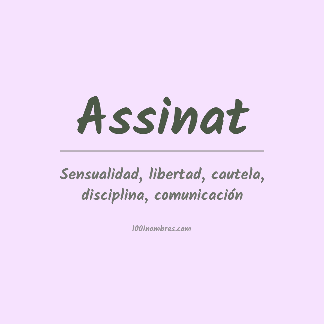 Significado del nombre Assinat Significado del nombre Assinat