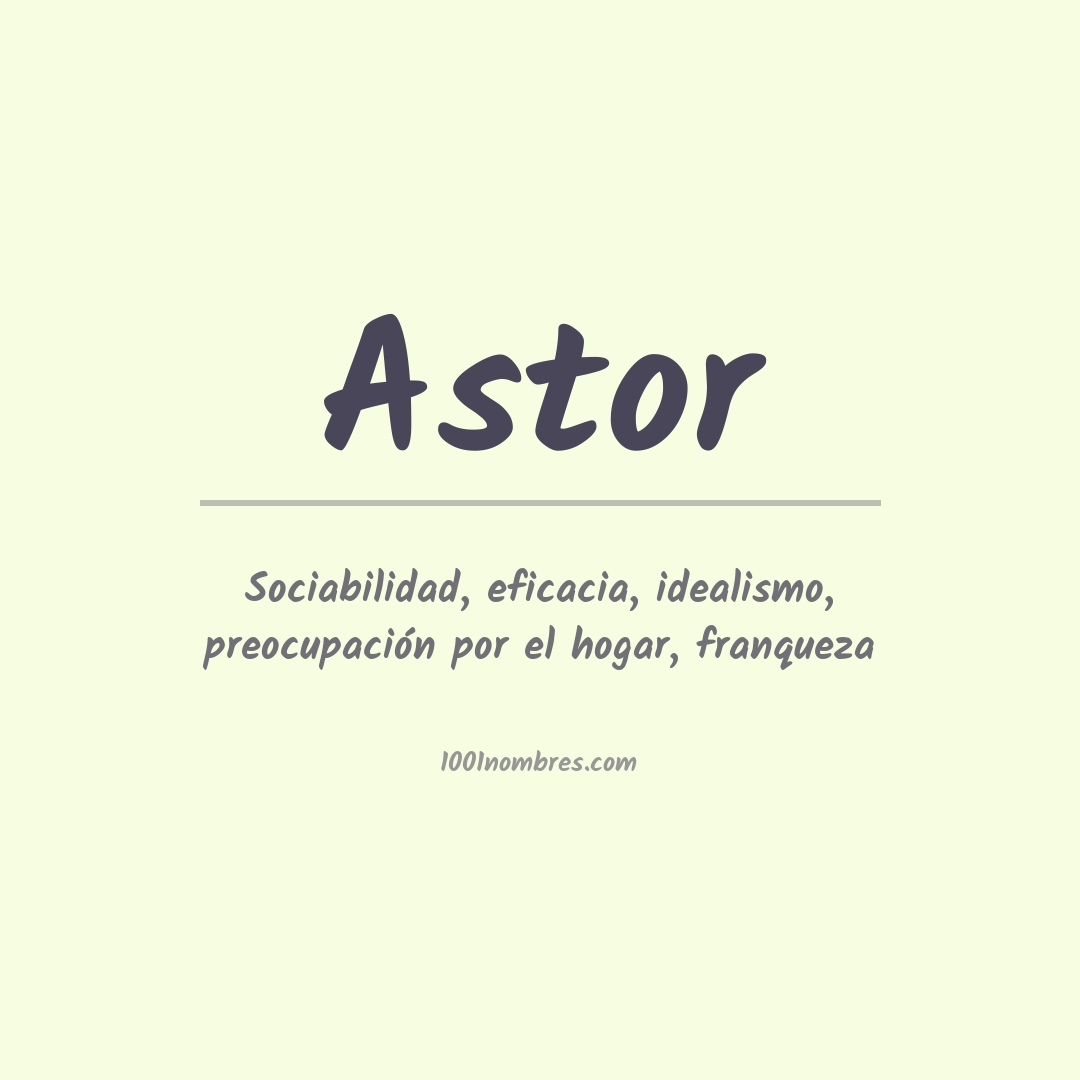 Significado del nombre Astor