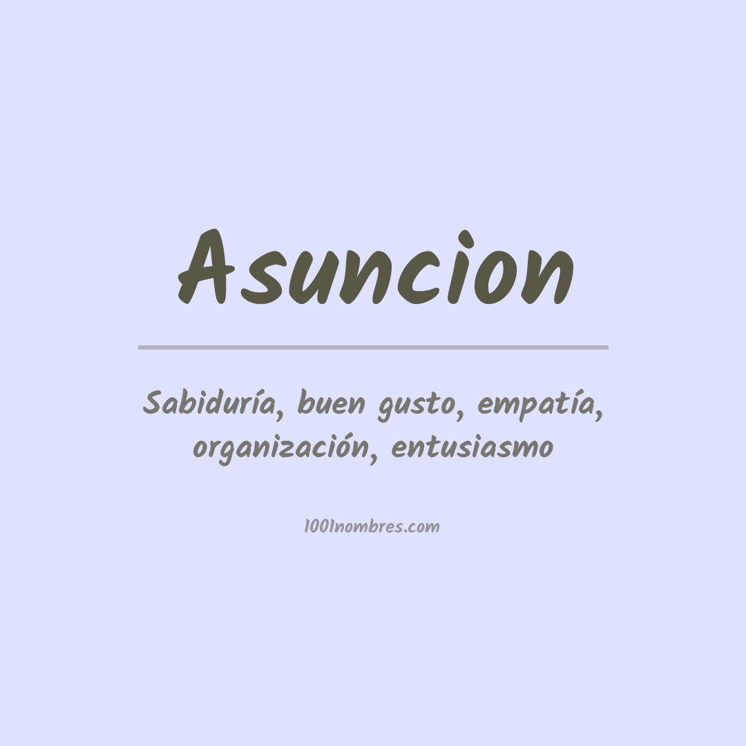 Significado del nombre Asuncion