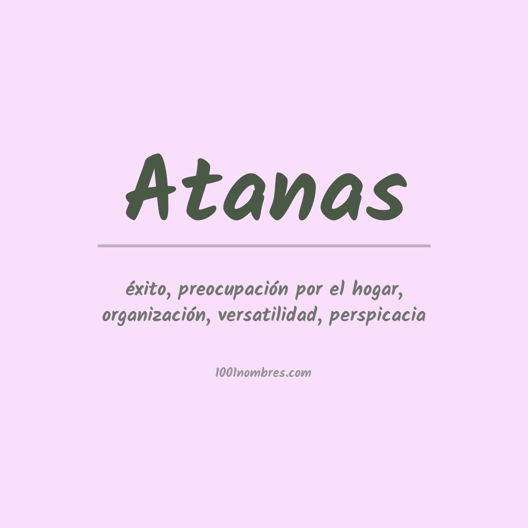 Significado del nombre Atanas