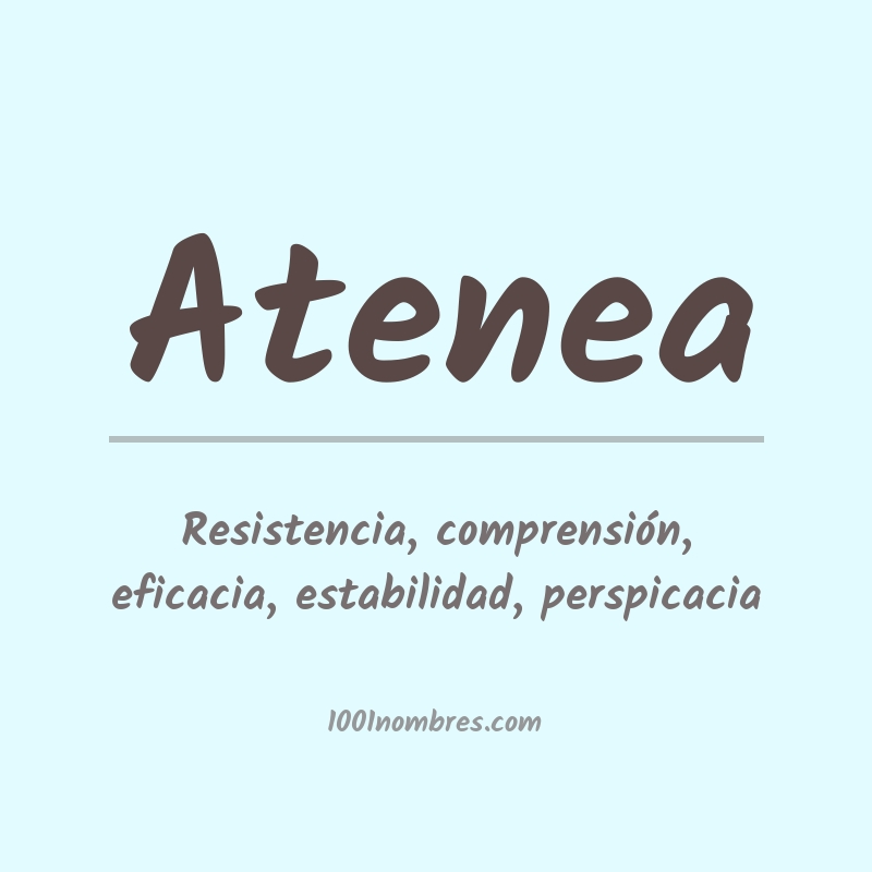 Significado del nombre Atenea Significado del nombre Atenea