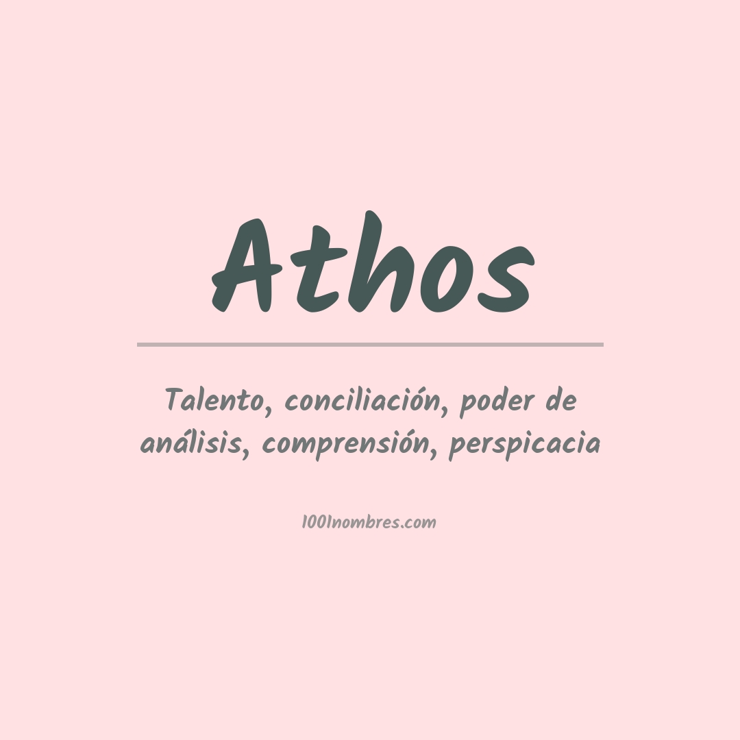 Significado del nombre Athos
