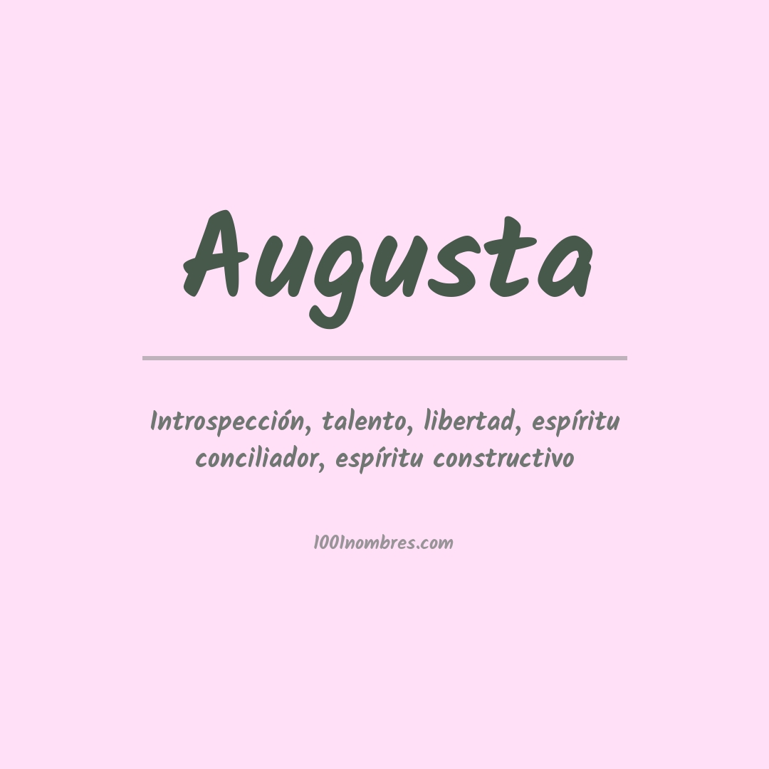 Significado del nombre Augusta