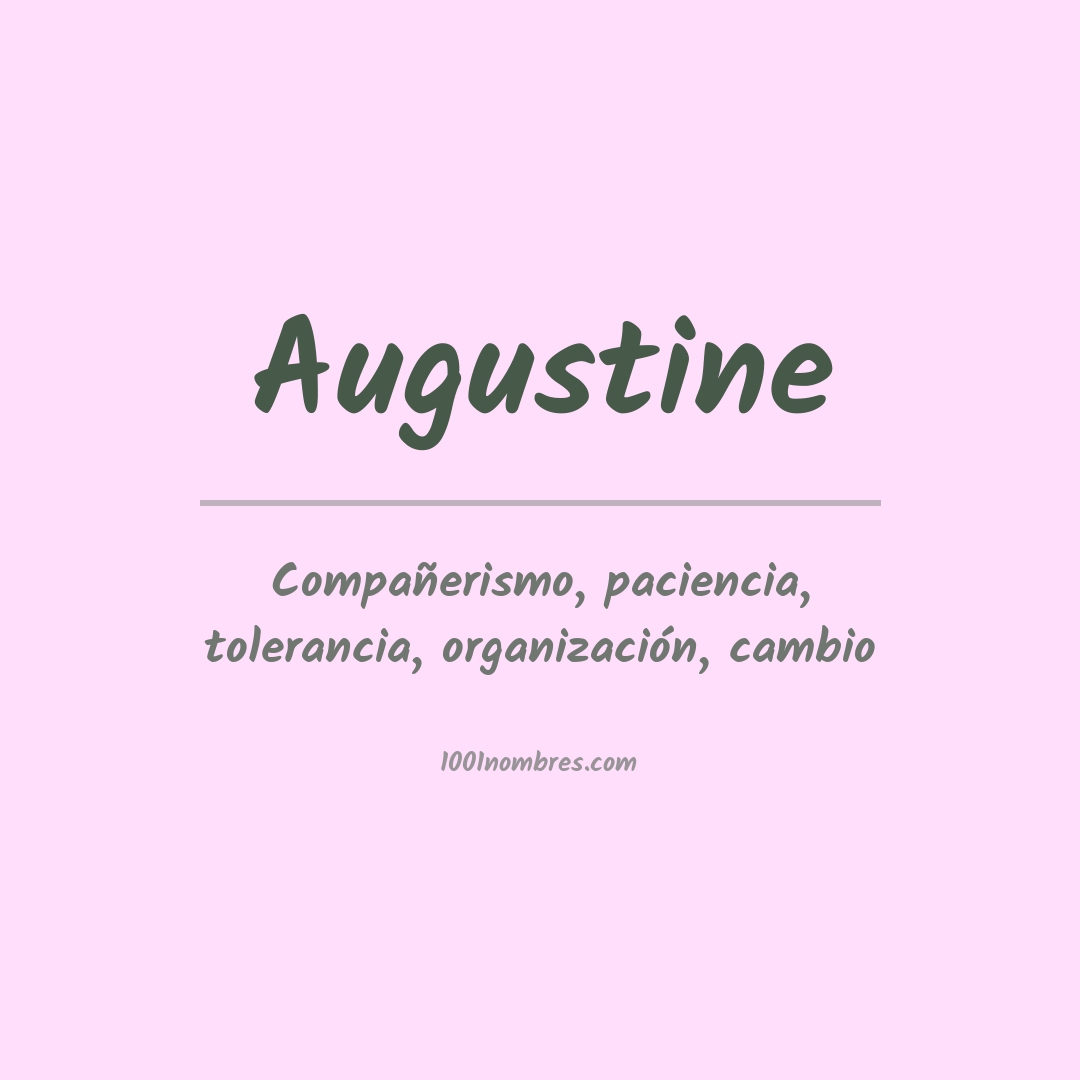 Significado del nombre Augustine