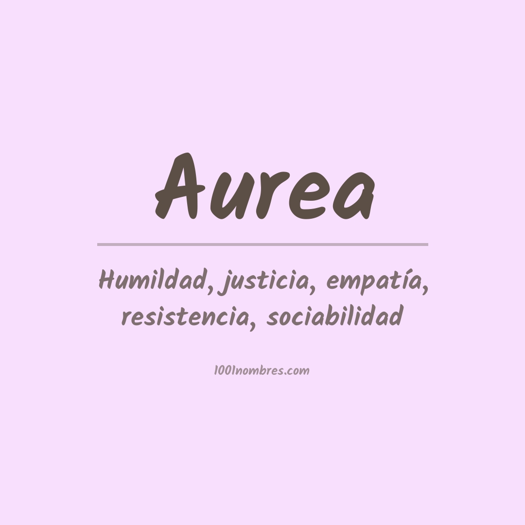 Significado del nombre Aurea