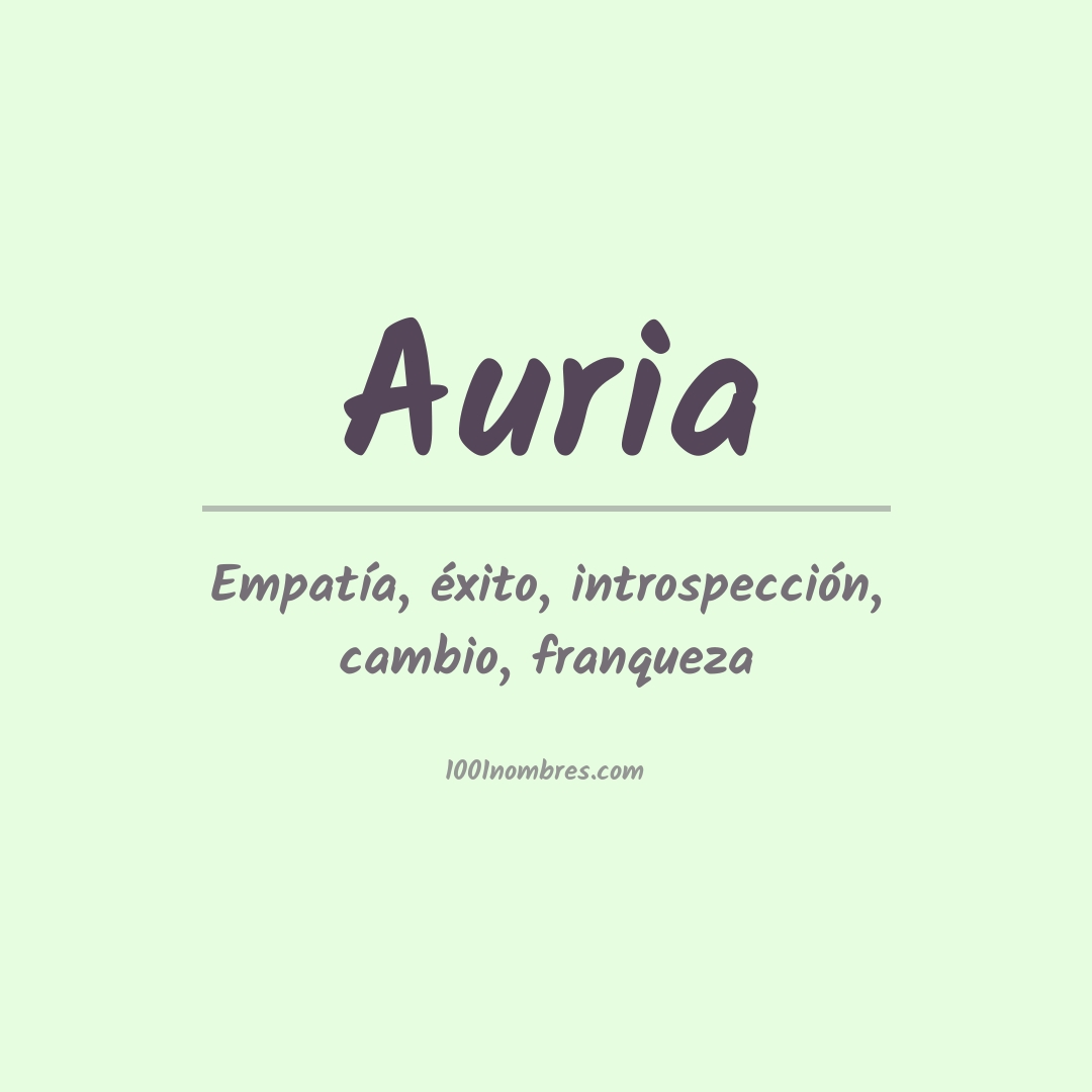 Significado del nombre Auria