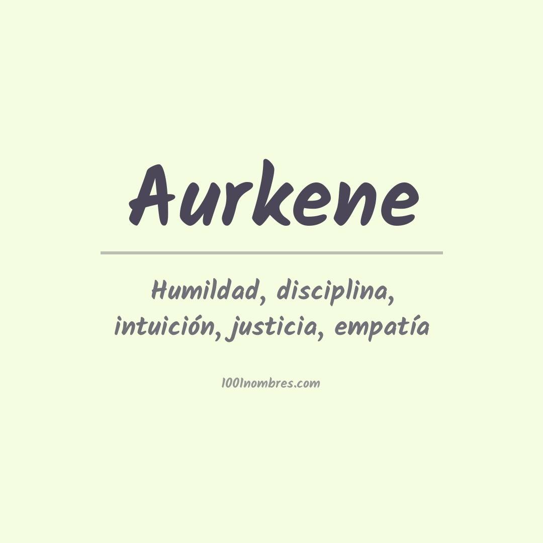 Significado del nombre Aurkene Significado del nombre Aurkene