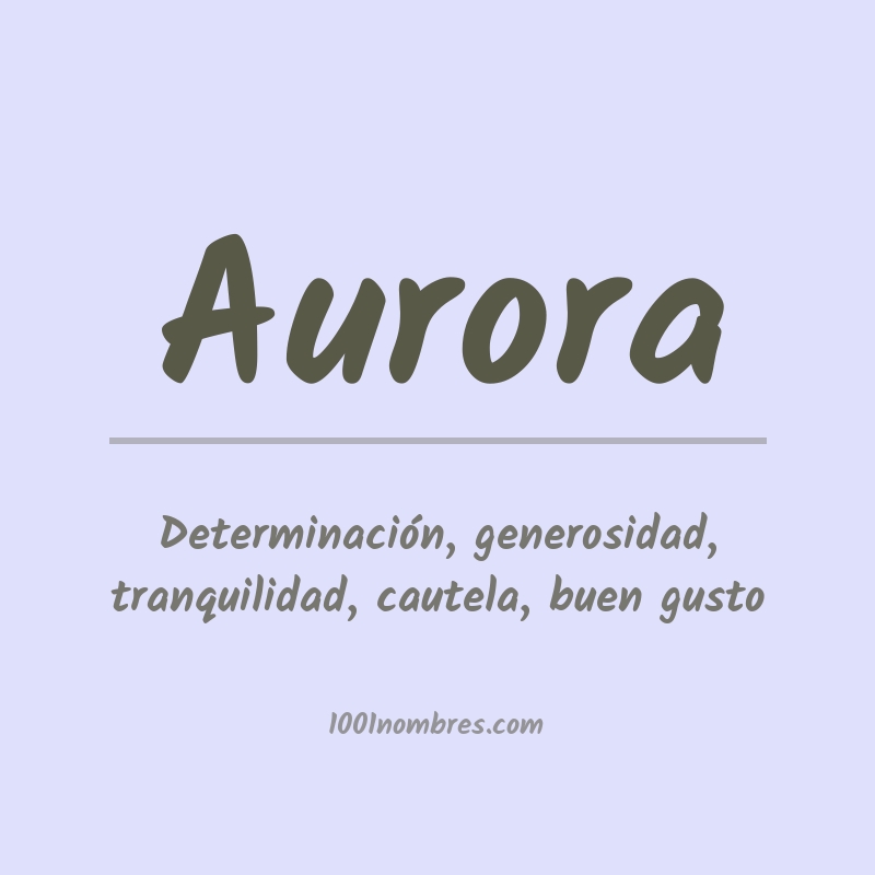 Significado del nombre Aurora