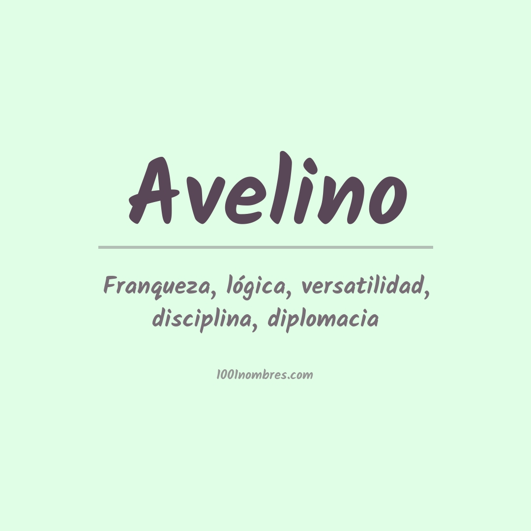 Significado del nombre Avelino