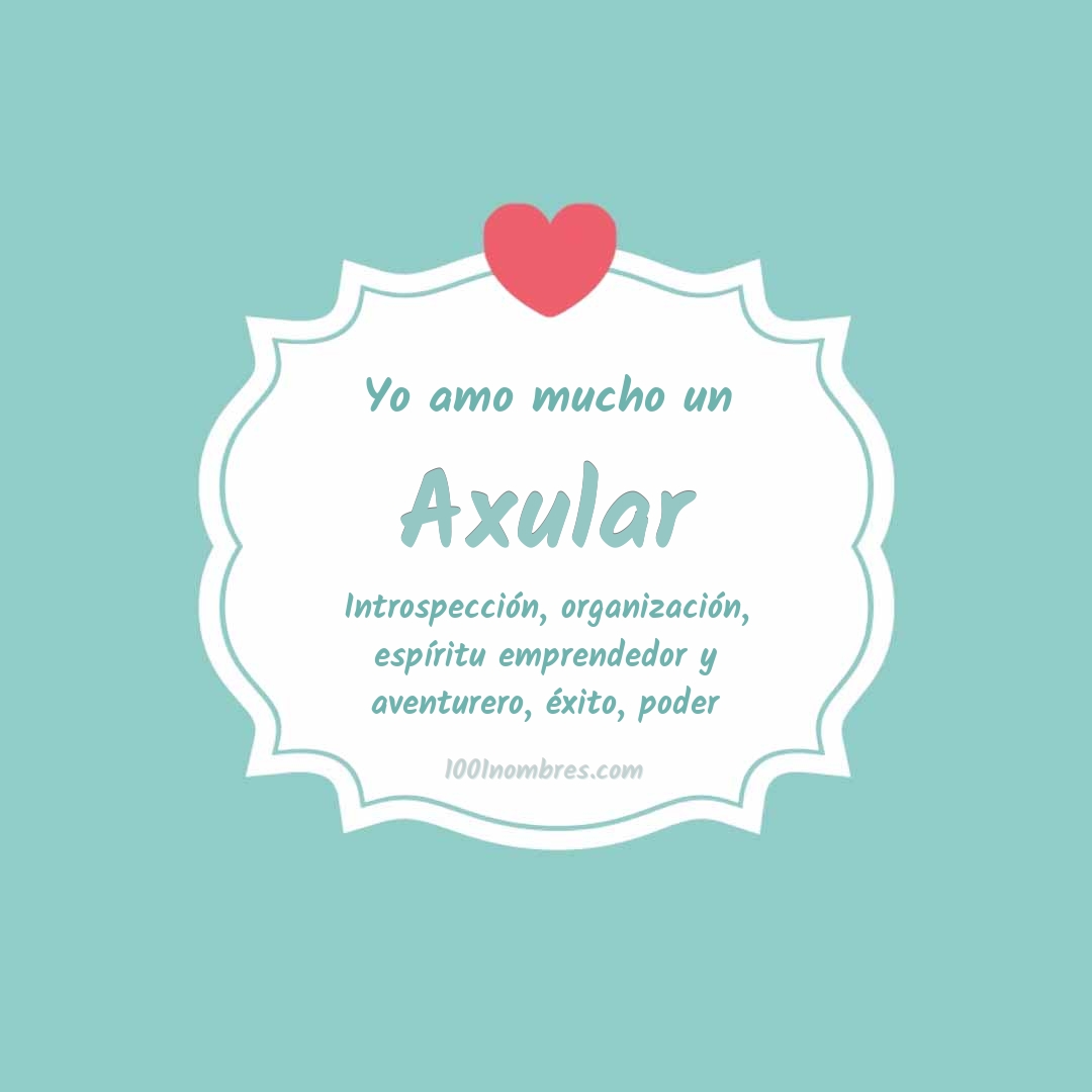 Yo amo mucho Axular