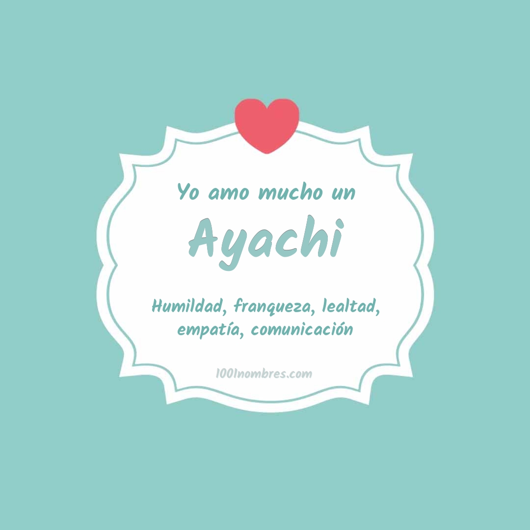 Yo amo mucho Ayachi Yo amo mucho Ayachi