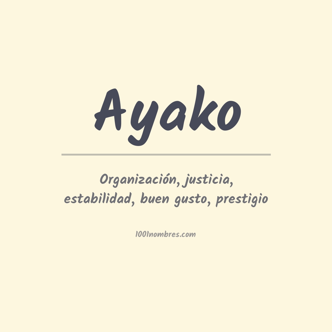 Significado del nombre Ayako