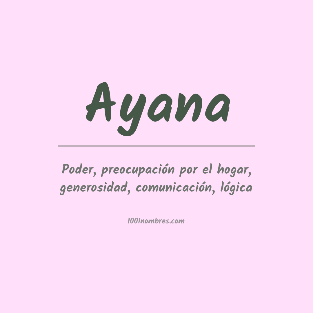 Significado del nombre Ayana