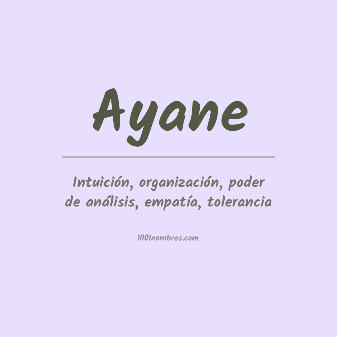 Significado del nombre Ayane