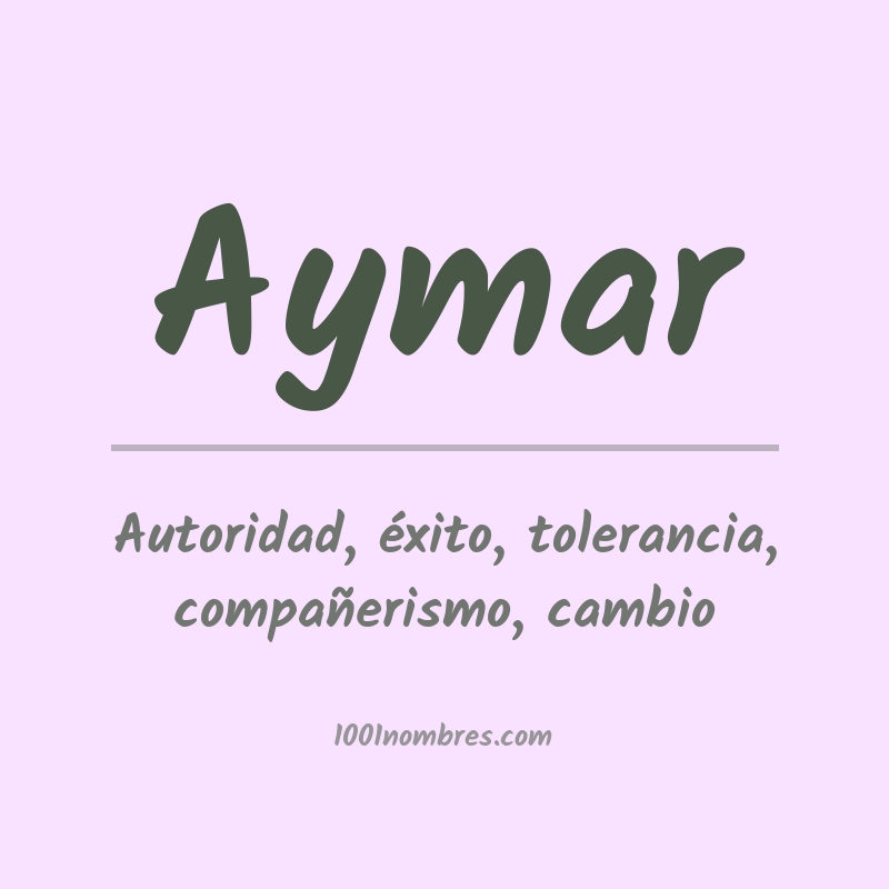 Significado del nombre Aymar