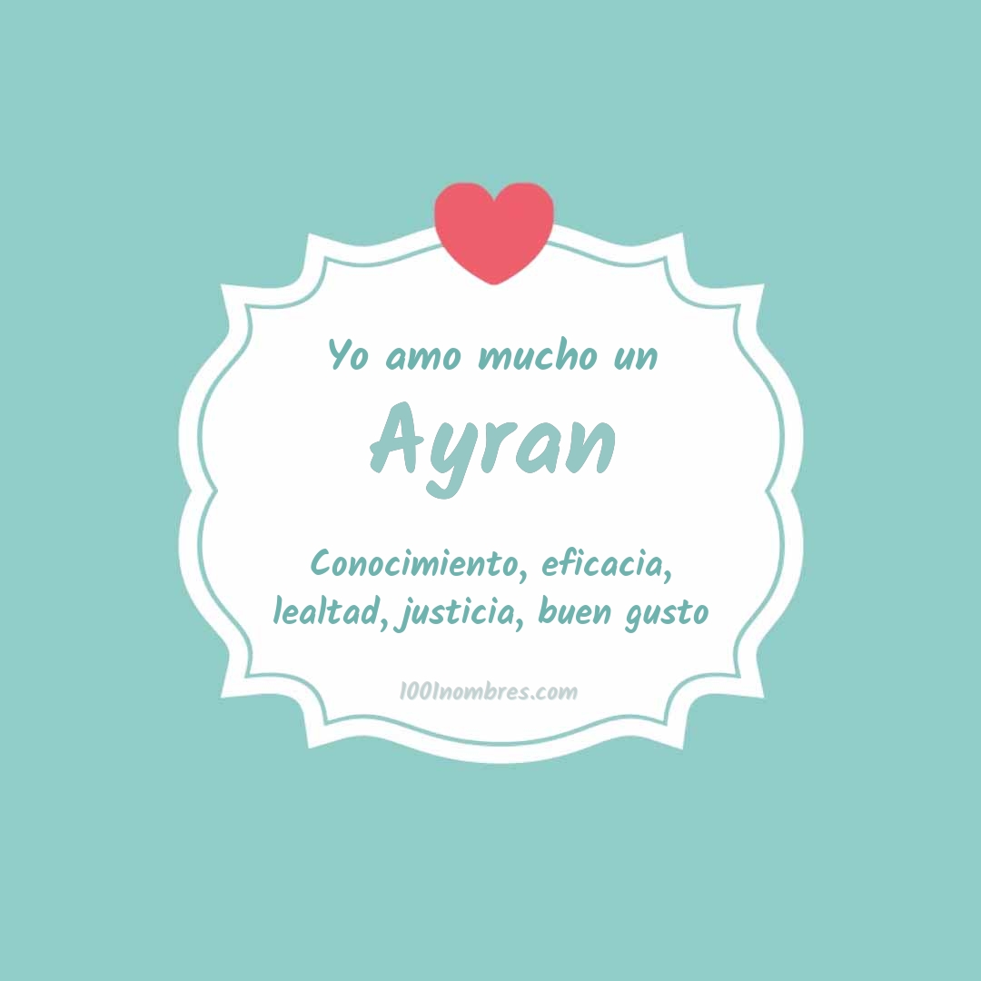 Yo amo mucho Ayran