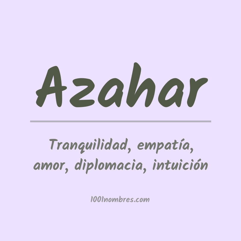 Significado del nombre Azahar Significado del nombre Azahar