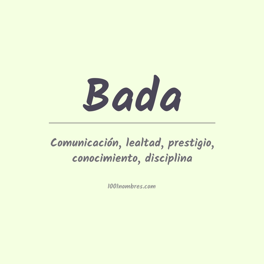 Significado del nombre Bada Significado del nombre Bada