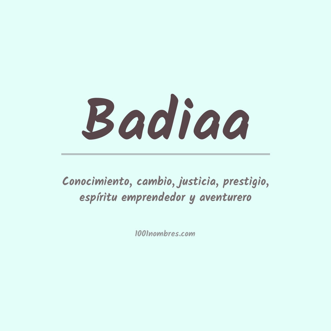 Significado del nombre Badiaa Significado del nombre Badiaa