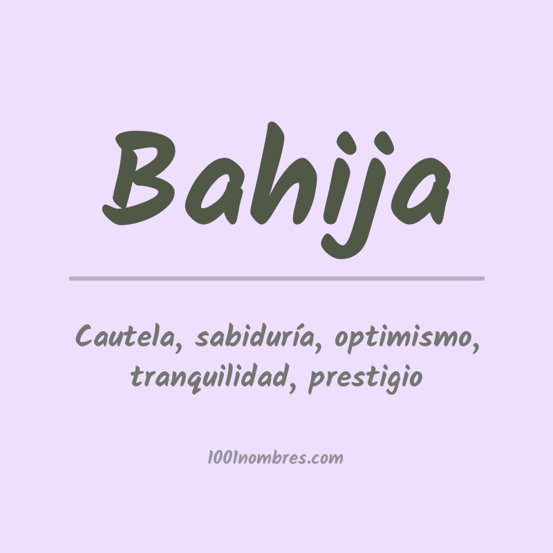 Significado del nombre Bahija