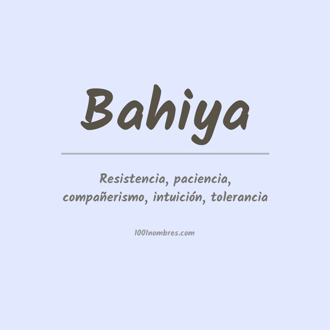 Significado del nombre Bahiya