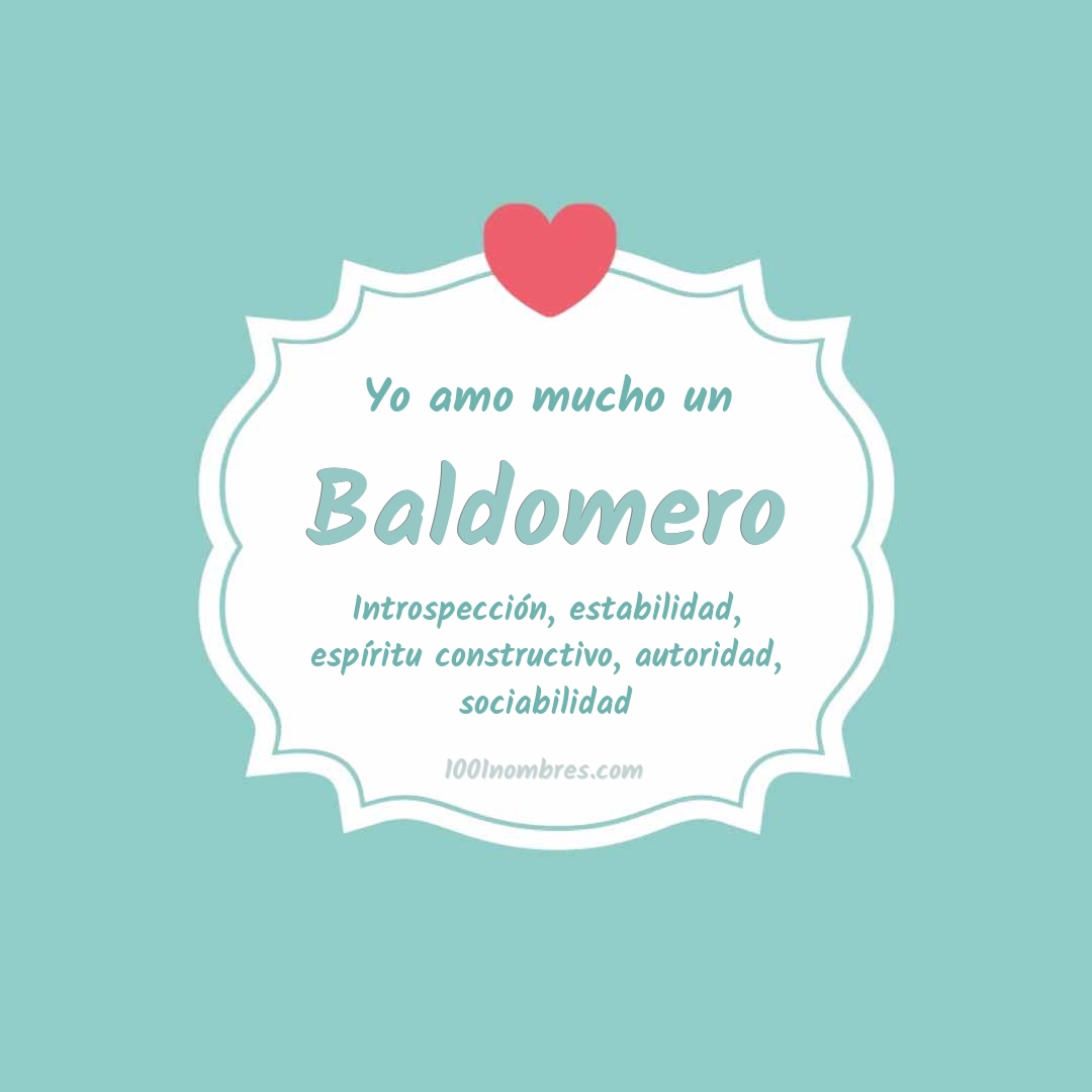 Yo amo mucho Baldomero Yo amo mucho Baldomero