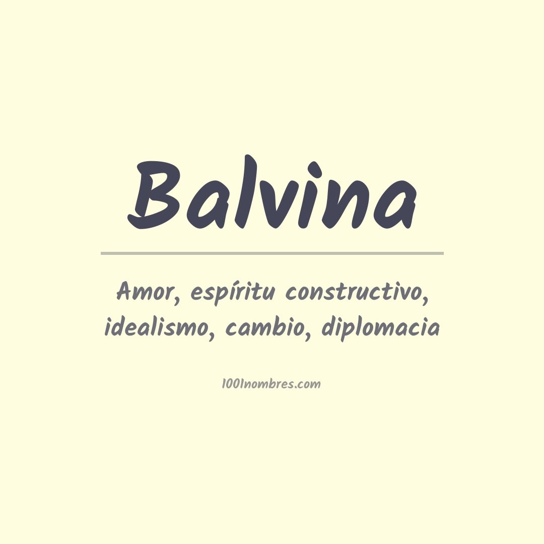 Significado del nombre Balvina