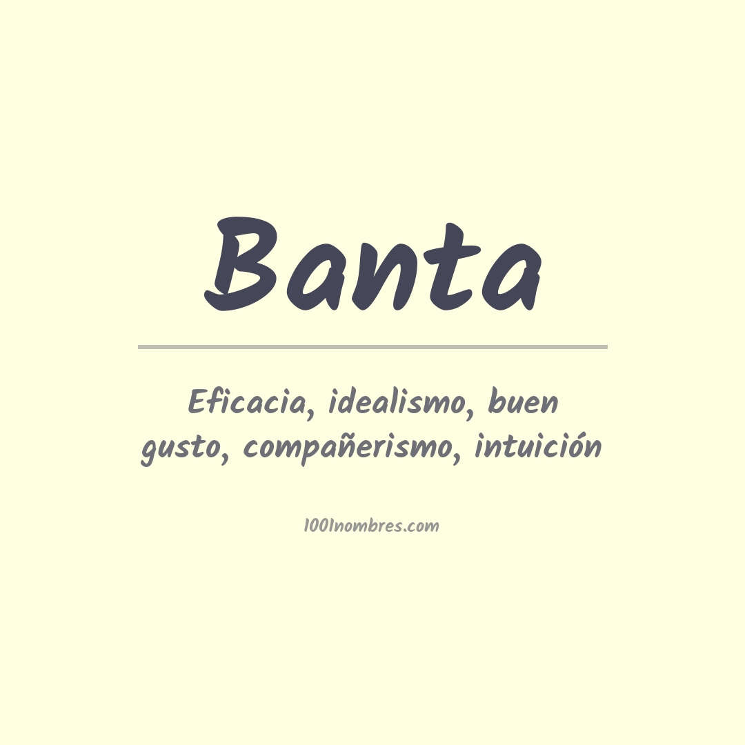 Significado del nombre Banta