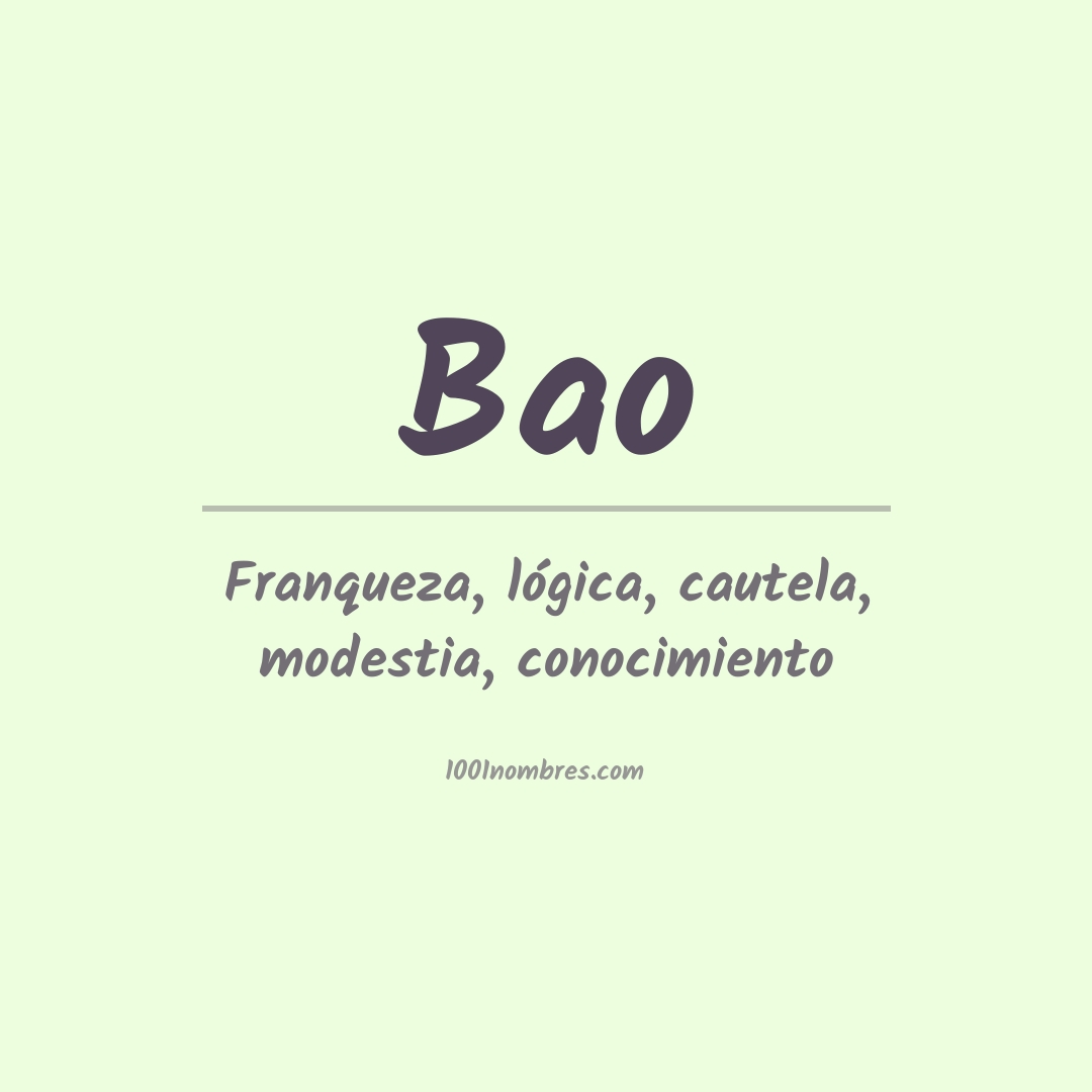 Significado del nombre Bao
