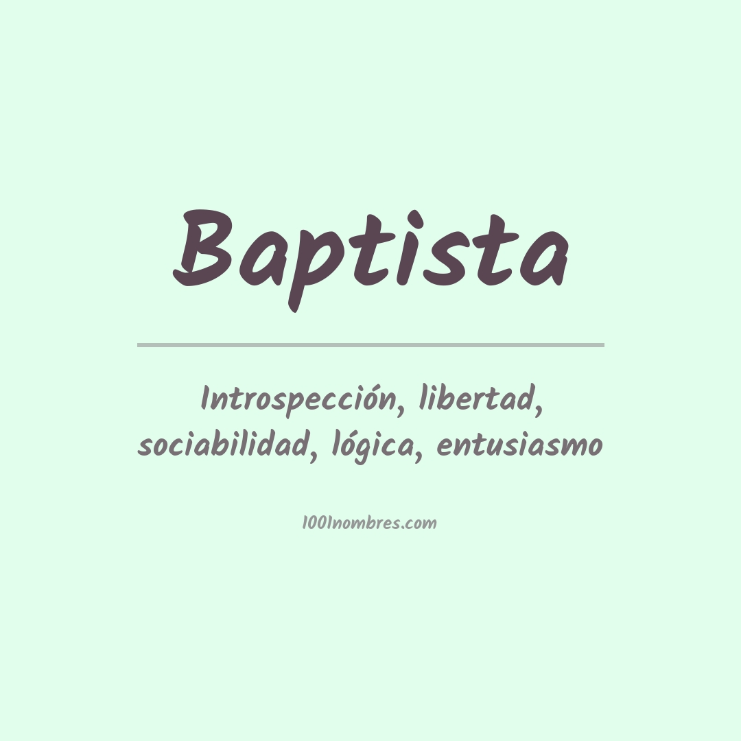 Significado del nombre Baptista
