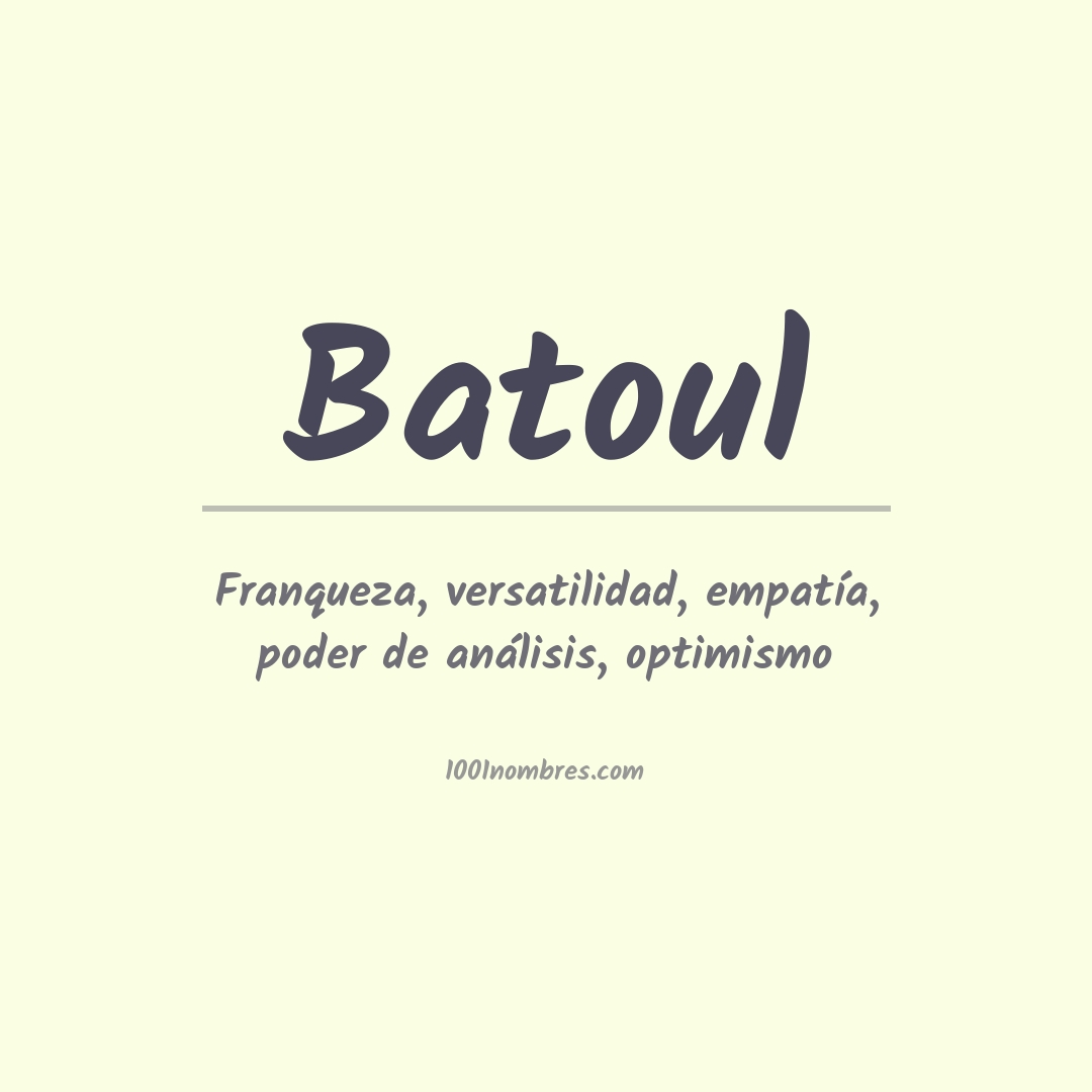 Significado del nombre Batoul