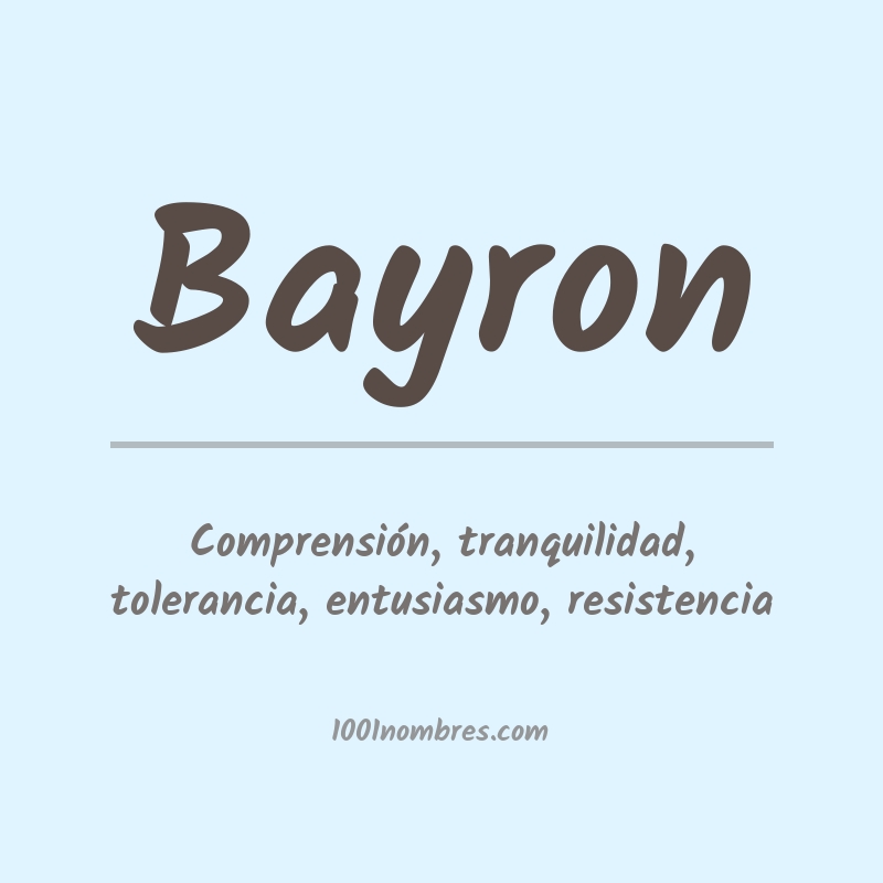 Significado Del Nombre Bayron