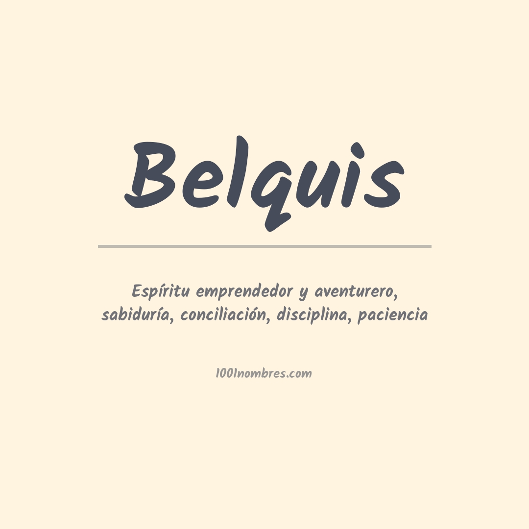 Significado del nombre Belquis
