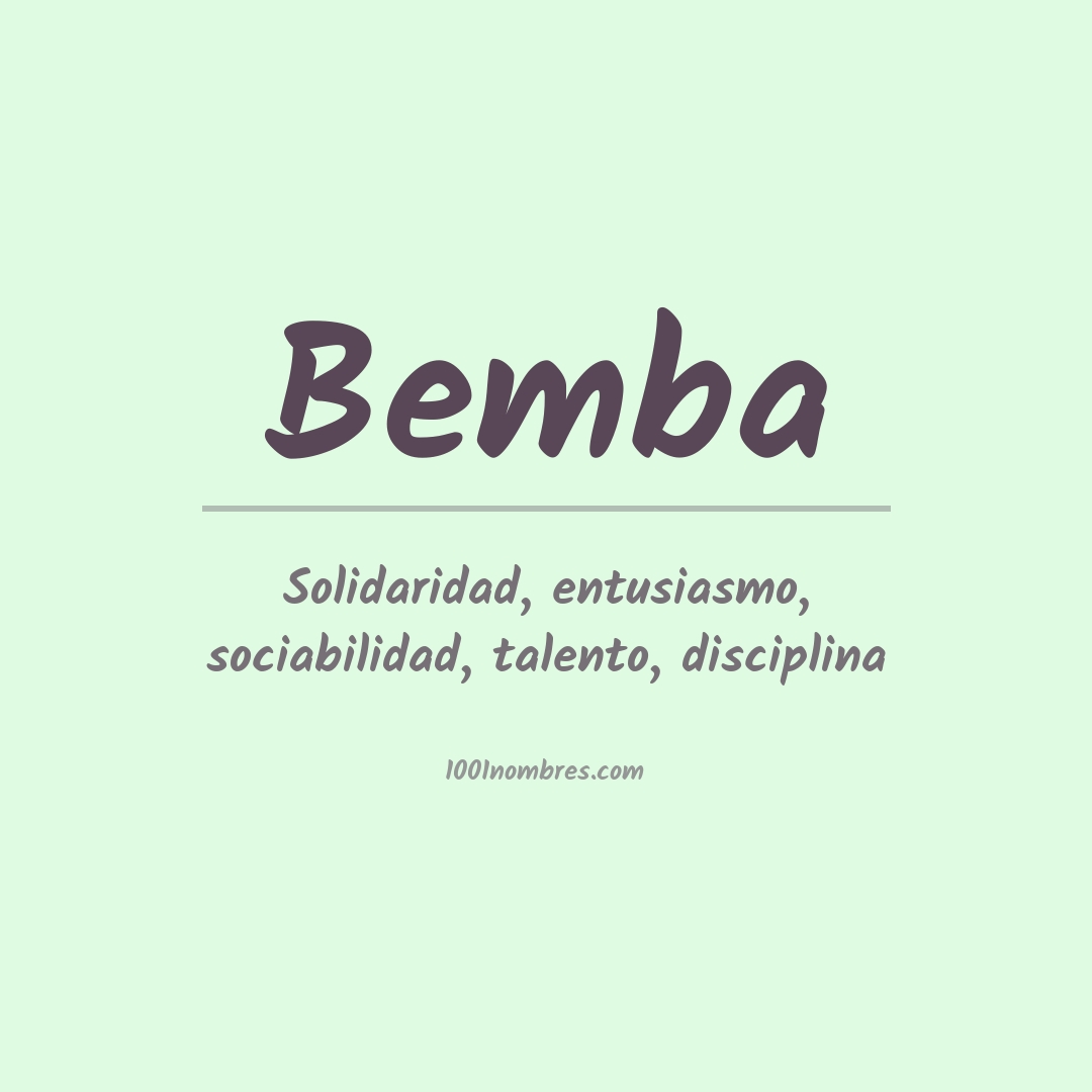 Significado del nombre Bemba Significado del nombre Bemba