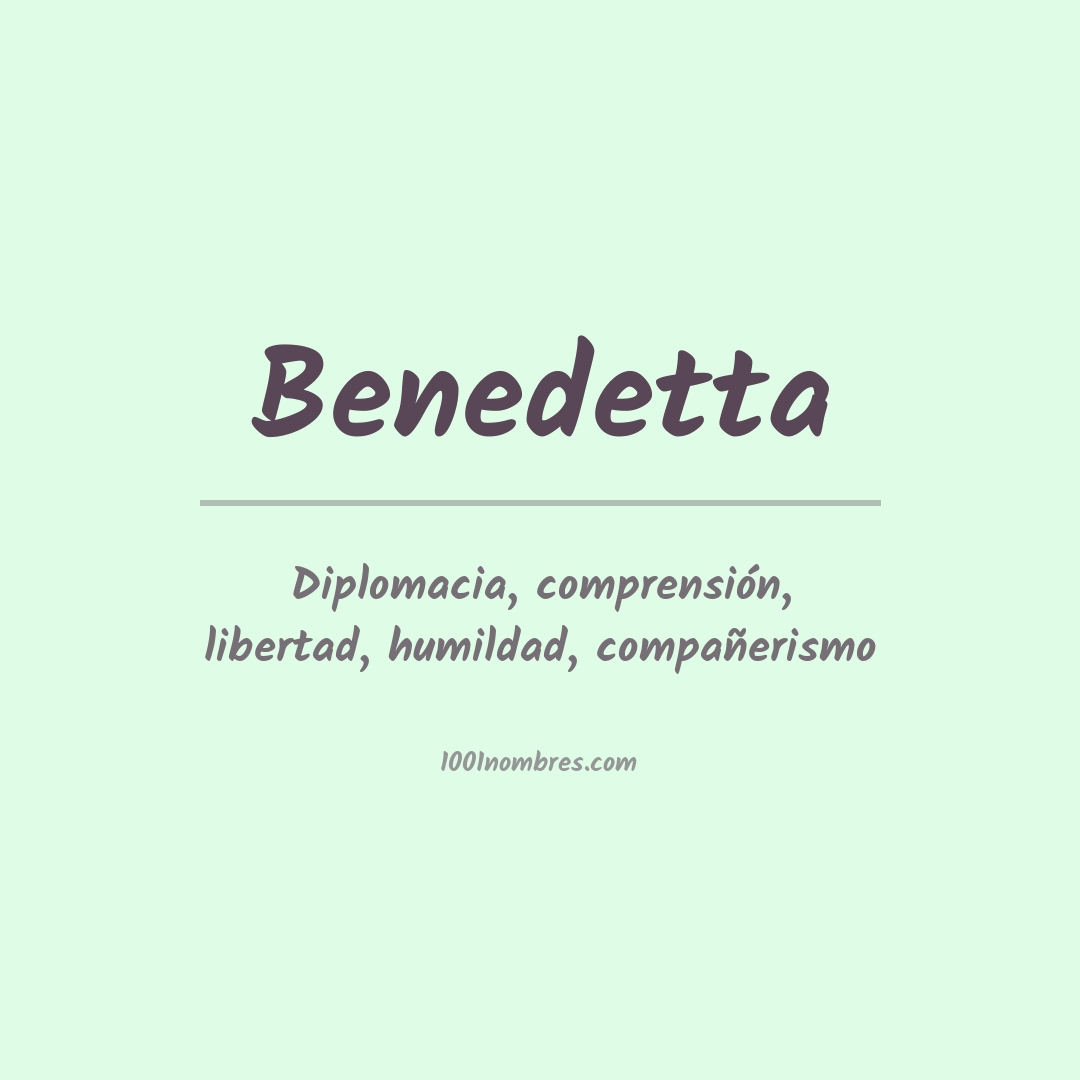 Significado del nombre Benedetta Significado del nombre Benedetta