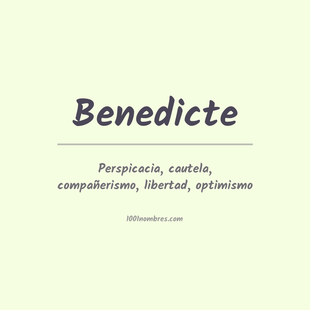 Significado del nombre Benedicte