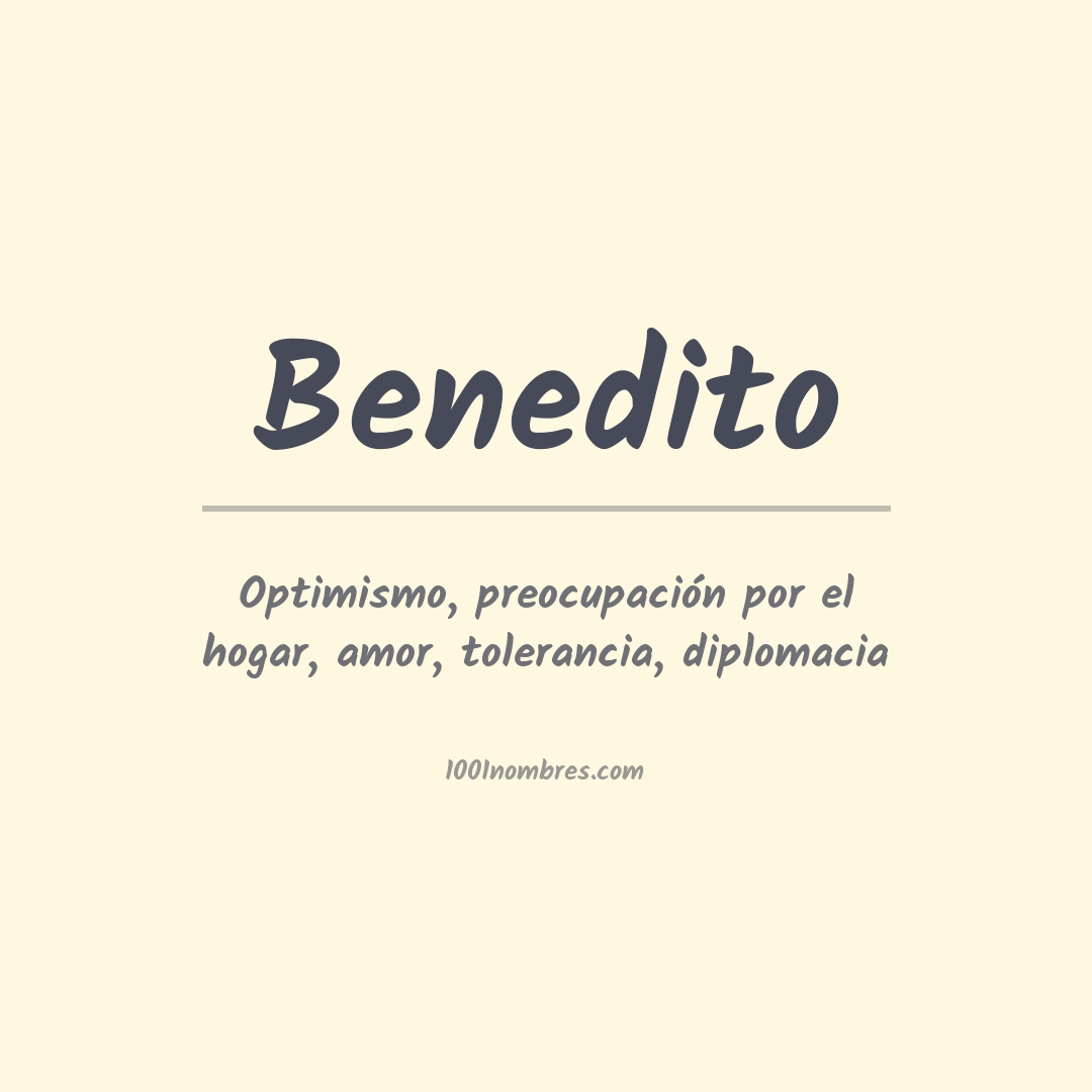 Significado del nombre Benedito