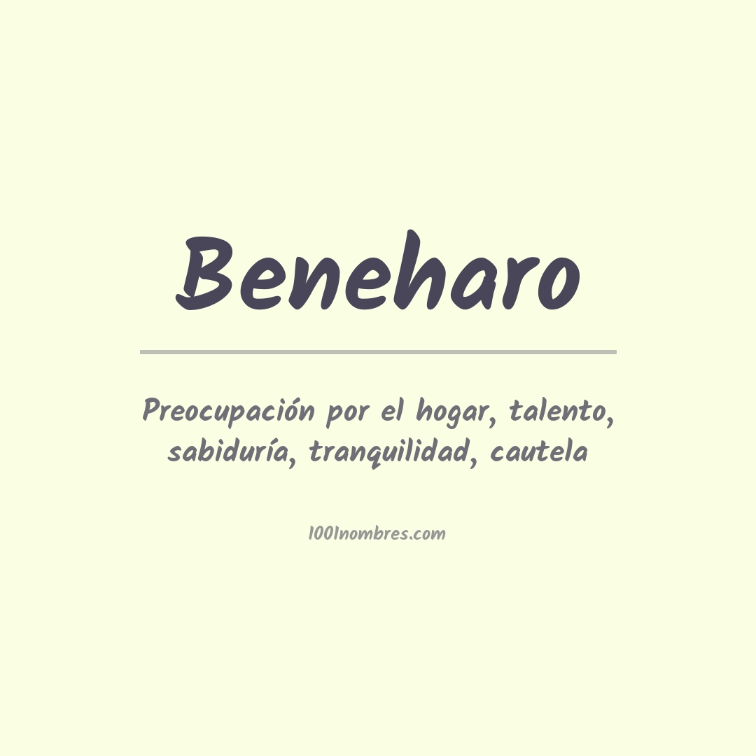 Significado del nombre Beneharo