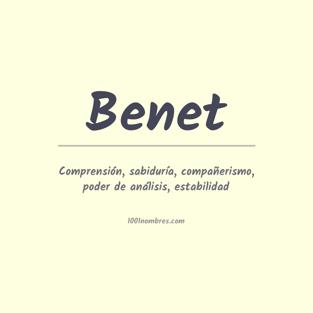 Significado del nombre Benet