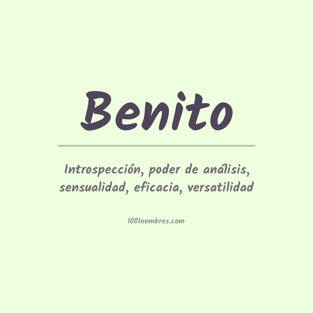 Significado del nombre Benito