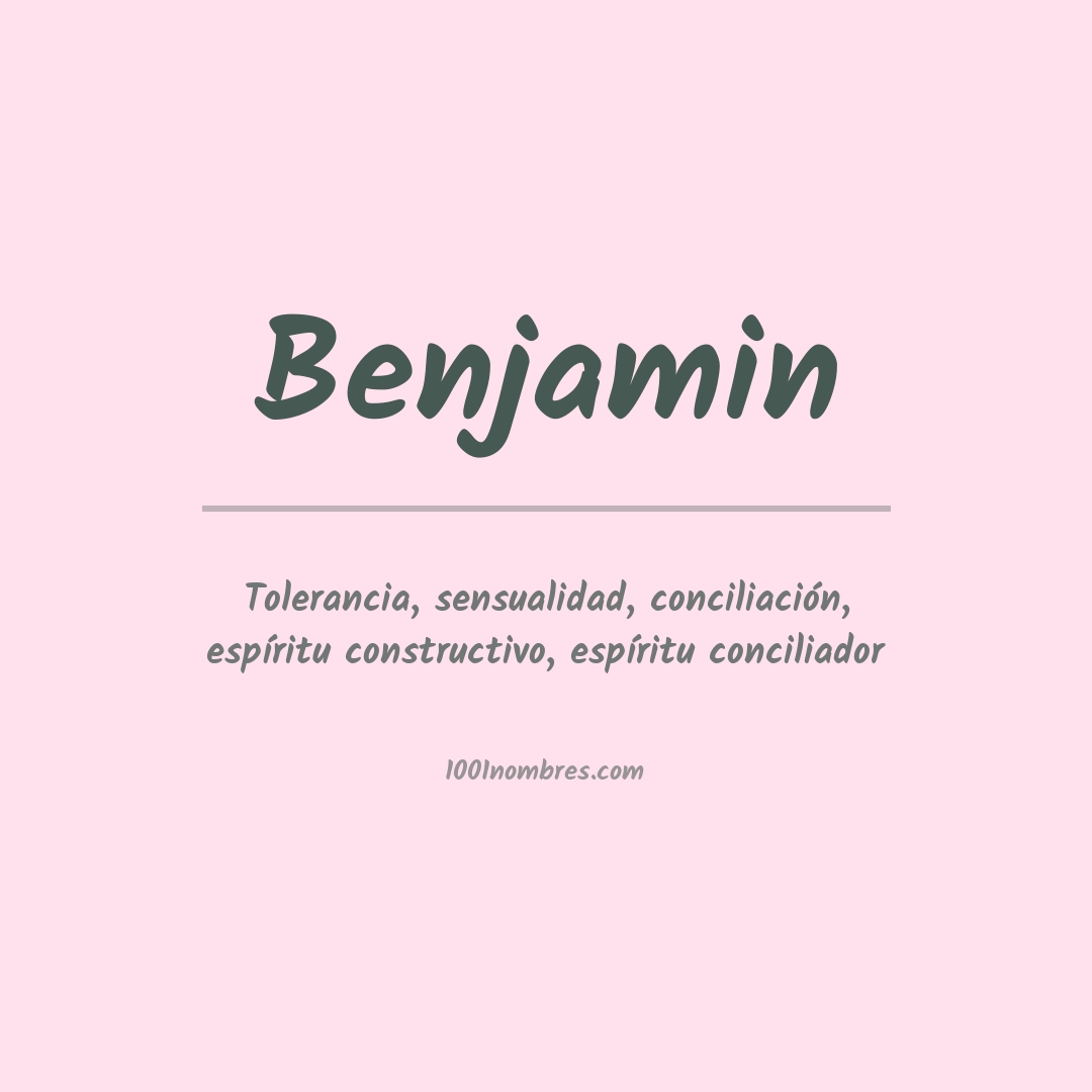 Significado del nombre Benjamin