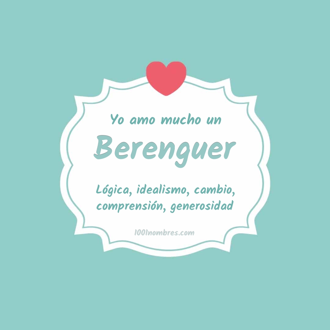 Yo amo mucho Berenguer
