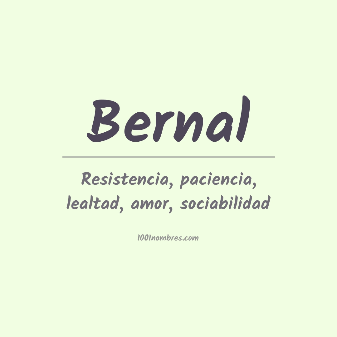 Significado del nombre Bernal