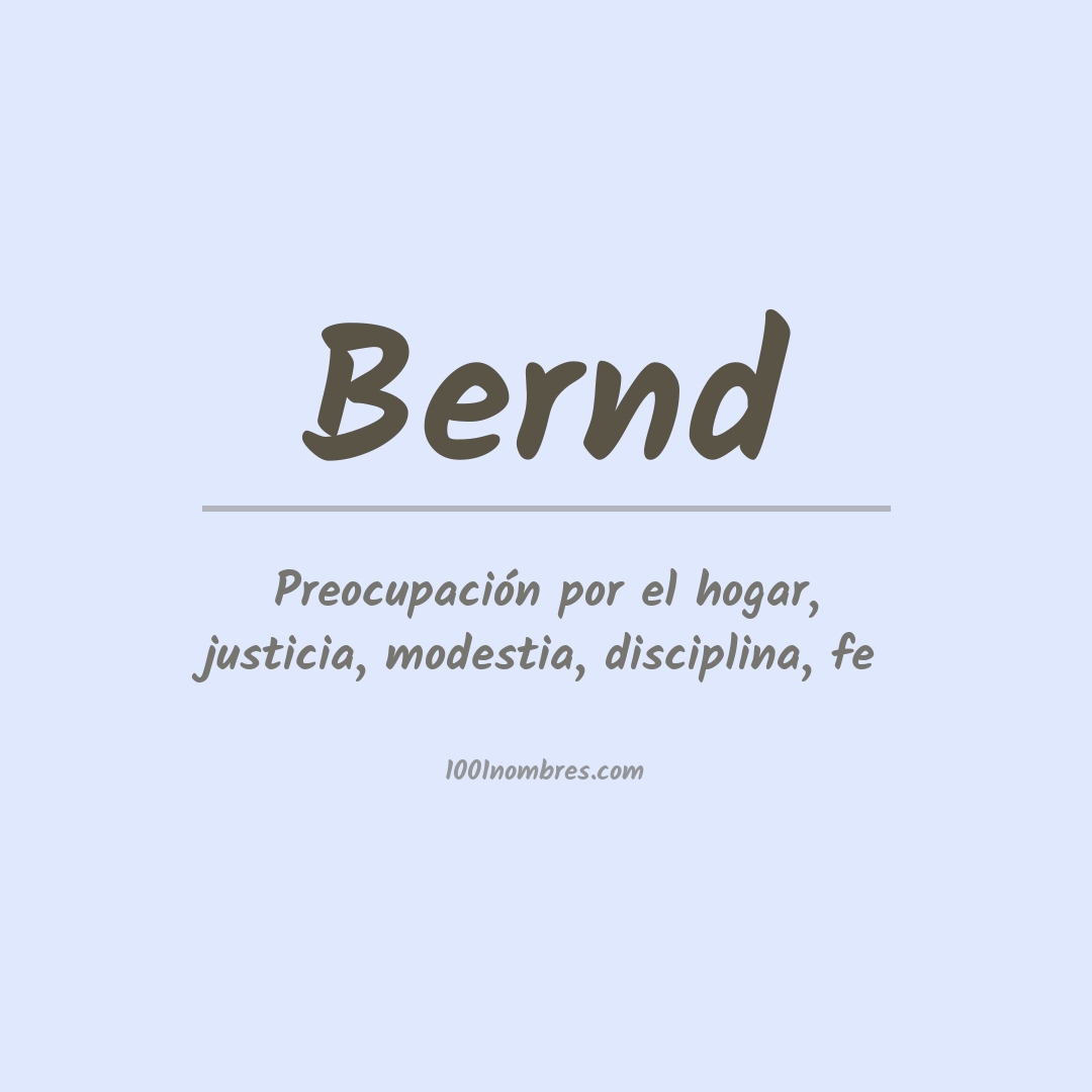 Significado del nombre Bernd