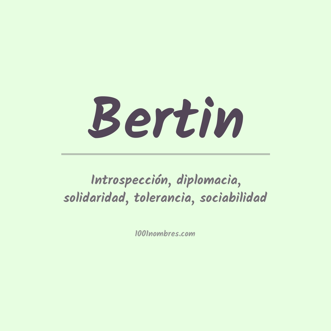 Significado del nombre Bertin