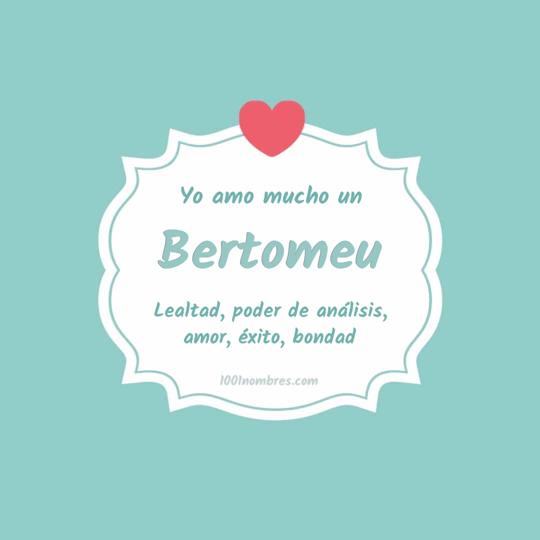 Yo amo mucho Bertomeu Yo amo mucho Bertomeu