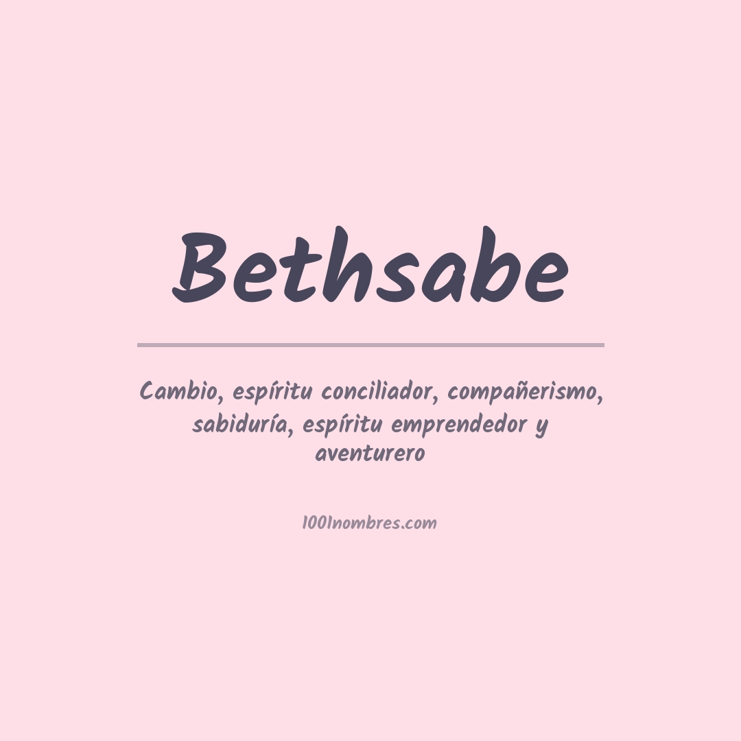 Significado del nombre Bethsabe Significado del nombre Bethsabe